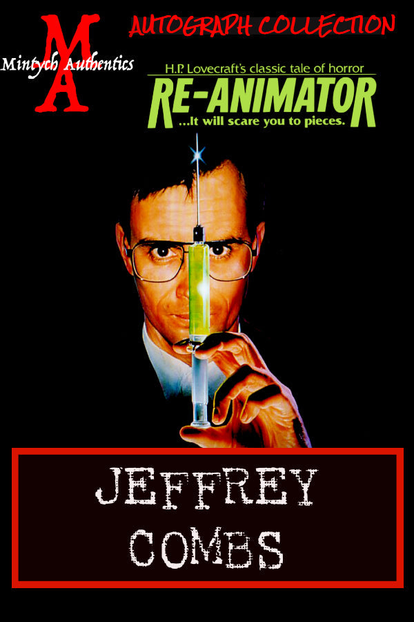 Jeffrey Combs Re-Animator Horror Autographs – Mintych Authentics