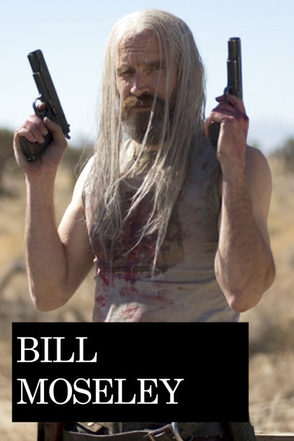 Bill Moseley