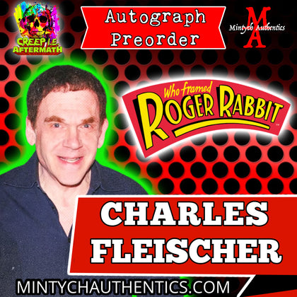Charles Fleischer Creep I.E. Autograph Preorder