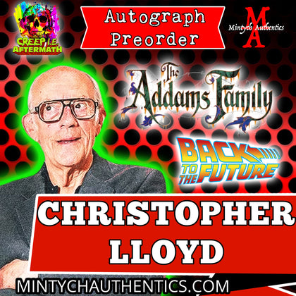 Christopher Lloyd Creep I.E. Autograph Preorder