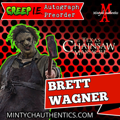 Brett Wagner Creep I.E. Con Autograph Preorder