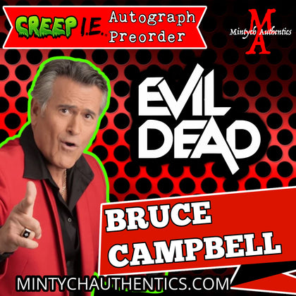 Bruce Campbell Creep I.E. Con Autograph Preorder