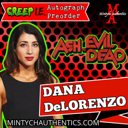 Dana DeLorenzo Creep I.E. Con Autograph Preorder