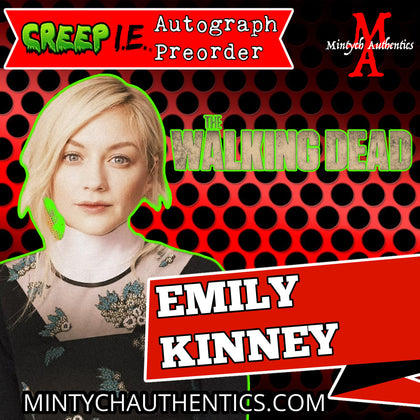 Emily Kinney Creep I.E. Con Autograph Preorder