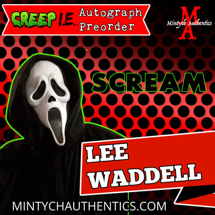 Lee Waddell Creep I.E. Con Autograph Preorder