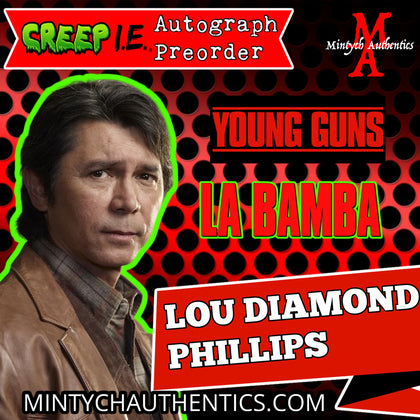 Lou Diamond Phillips Creep I.E. Con Autograph Preorder