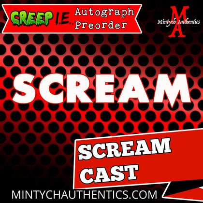 Scream Cast Creep I.E. Con Autograph Preorder