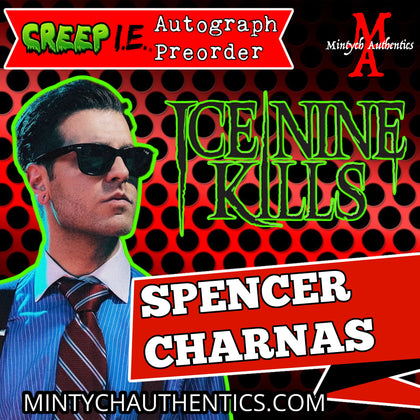Spencer Charnas Creep I.E. Con Autograph Preorder
