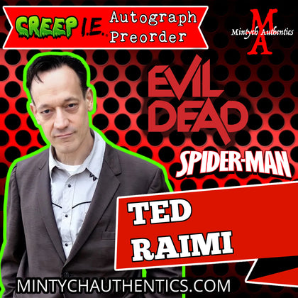 Ted Raimi Creep I.E. Con Autograph Preorder