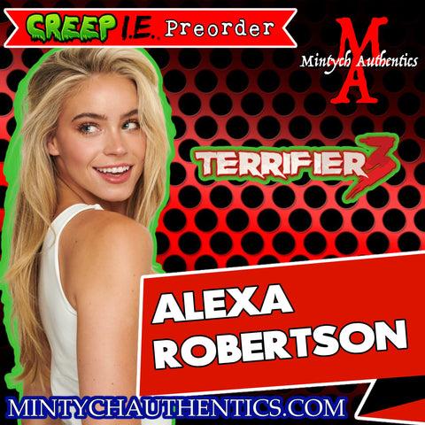Alexa Blair Robertson Autograph Preorder - Creep I.E.