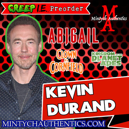 Kevin Durand Autograph Preorder - Creep I.E.