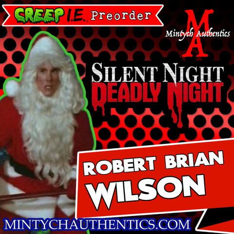 Robert Brian Wilson Autograph Preorder - Creep I.E.