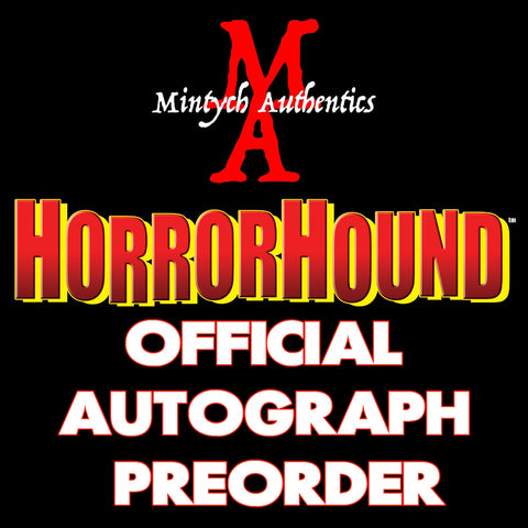 HorrorHound Weekend Autograph Preorder