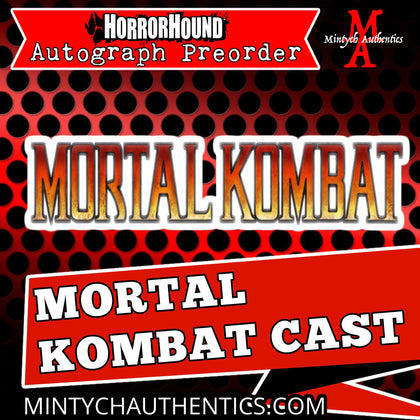 Mortal Kombat Cast Autograph Preorder