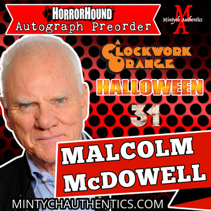 Malcolm McDowell Autograph Preorder