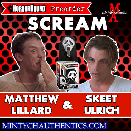 MATTHEW LILLARD & SKEET ULRICH HorrorHound Autograph Preorder