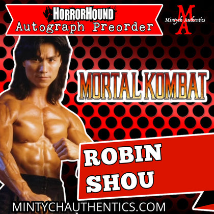 Robin Shou Autograph Preorder