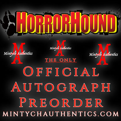 HorrorHound Autograph Preorder