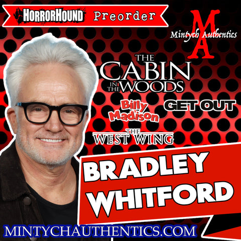 Bradley Whitford Autograph Preorder (HorrorHound)