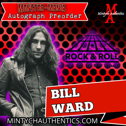 Bill Ward Autograph Preorder Monster-Mania 67