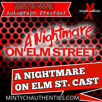 A Nightmare On Elm Street Cast Autograph Preorder Monster-Mania 67