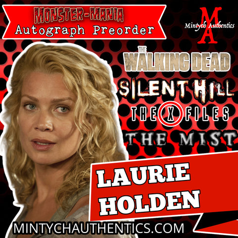 Laurie Holden Monster-Mania Autograph Preorder
