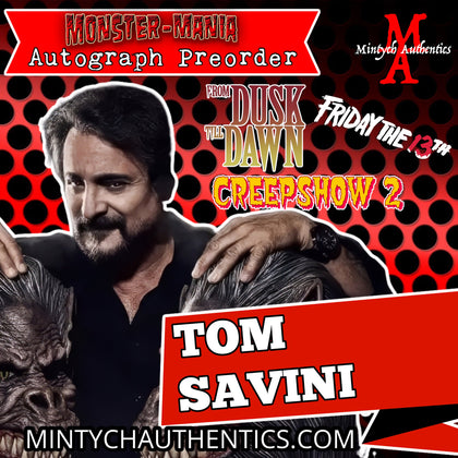 TOM SAVINI Monster-Mania 66 Autograph Preorder