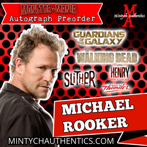 Michael Rooker Monster-Mania Autograph Preorder