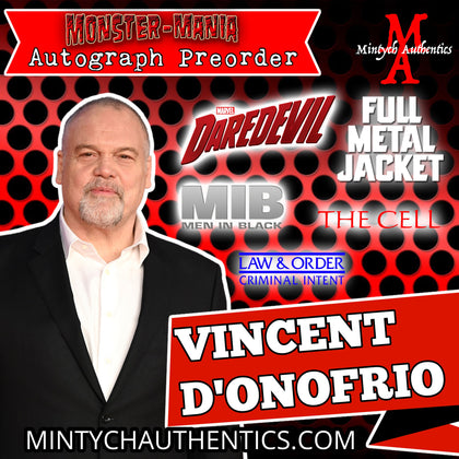 Vincent D'Onofrio Monster-Mania Autograph Preorder