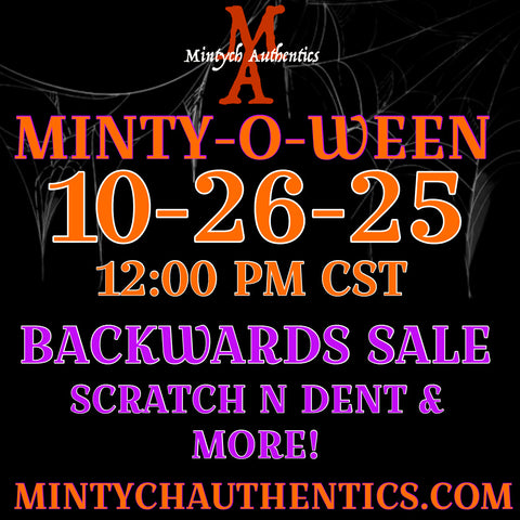 Minty-O-Ween 10/26 BIG BACKWARDS SALE