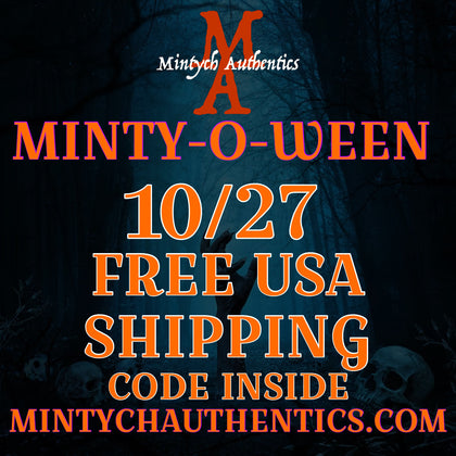 10/27 MINTY-O-WEEN - FREE USA SHIPPING