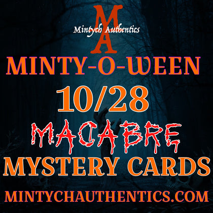 10/28 MINTY-O-WEEN MACABRE MYSTERY CARDS