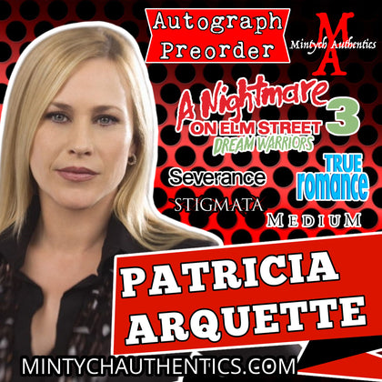 Patricia Arquette Autograph Preorder