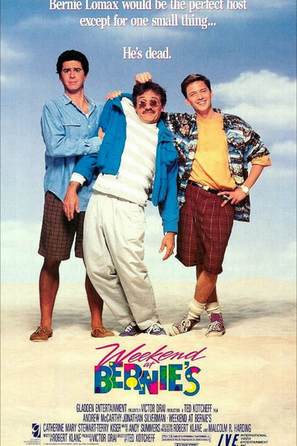 Weekend At Bernies