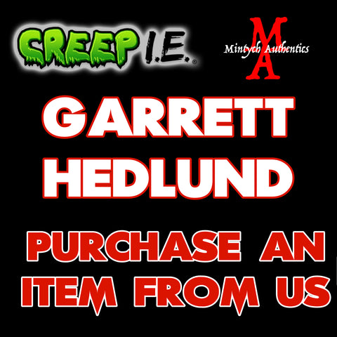 Garrett Hedlund - Creep I.E. PURCHASE FROM MA Autograph Preorder