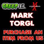 Mark Torgl - Creep I.E. PURCHASE FROM MA Autograph Preorder