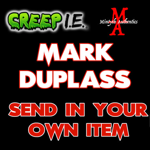 Mark Duplass - Creep I.E. SEND IN Autograph Preorder