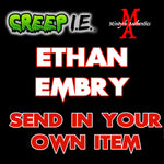 Ethan Embry - Creep I.E. SEND IN Autograph Preorder