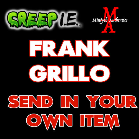 Frank Grillo - Creep I.E. SEND IN Autograph Preorder