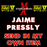 Creep IE Jaime Pressly Autograph Preorder - SEND IN MY OWN ITEM