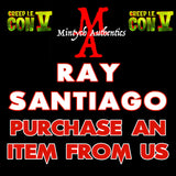 Creep IE Ray Santiago Autograph Preorder - Purchase From Mintych