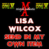 Creep IE Lisa Wilcox Autograph Preorder - SEND IN MY OWN ITEM