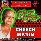 Cheech Marin Creep I.E. Autograph Preorder - Purchase from MA