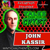 John Kassir Creep I.E. Autograph Preorder - Send In My Own Item
