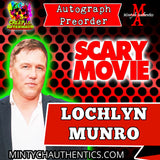 Lochlyn Munro Creep I.E. Autograph Preorder - Send In My Own Item