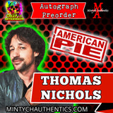Thomas Ian Nichols Creep I.E. Autograph Preorder - Purchase from MA