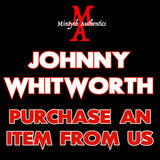 Johnny Whitworth - Creep I.E. PURCHASE FROM MA Autograph Preorder