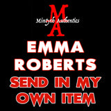 Emma Roberts Autograph Preorder - Send In My Own Item