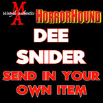 Dee Snider SEND IN Autograph Preorder (HorrorHound)