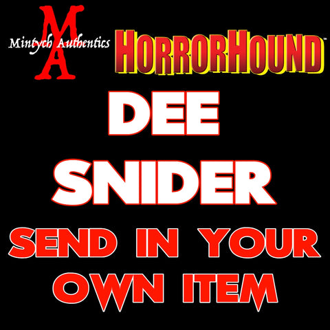 Dee Snider SEND IN Autograph Preorder (HorrorHound)